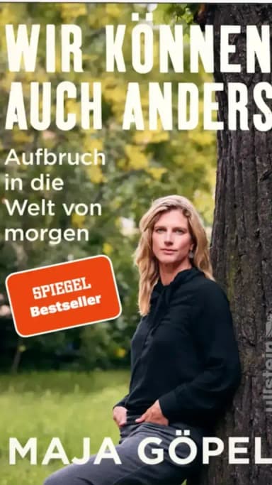 Wir können auch anders: Aufbruch in die Welt von morgen