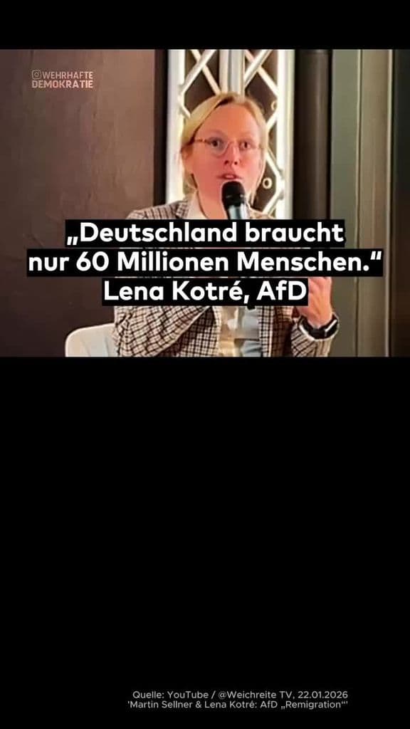 "Deutschland braucht nur 60 Millionen Menschen" Lena Kotré, AfD